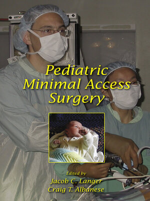 cover image of Pediatric Minimal Access Surgery